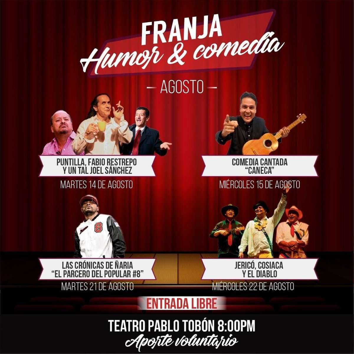 Franja Humor y Comedia en el Teatro Pablo Tobón en agosto