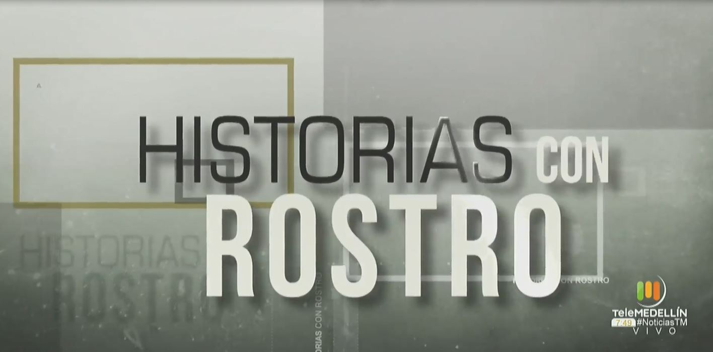 Historias con rostro, el nuevo programa de Telemedellín