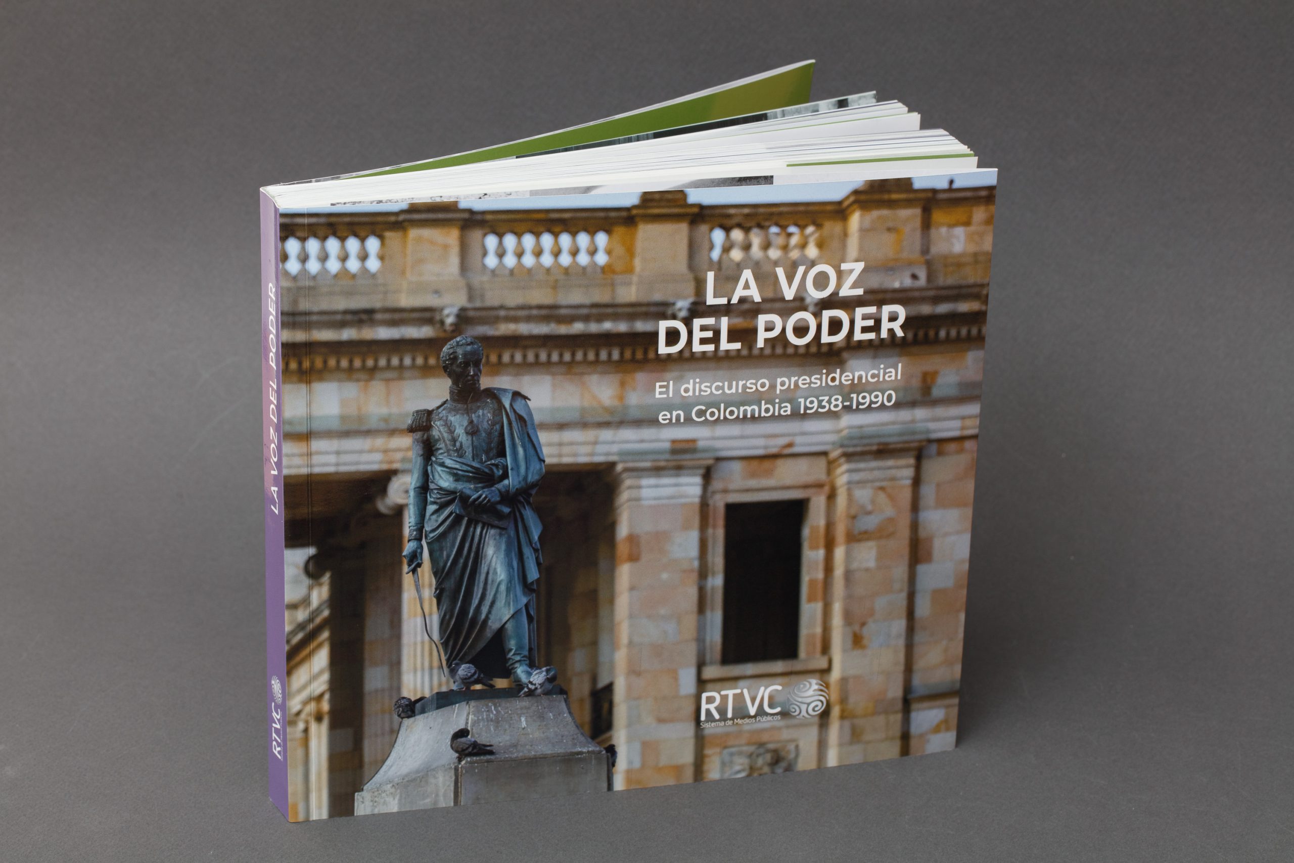 La voz del poder: libro que recopila los discursos del poder presidencial en Colombia