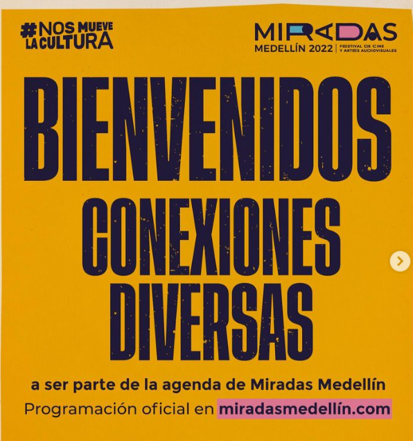 Conexiones diversas: una cita en Miradas Medellín