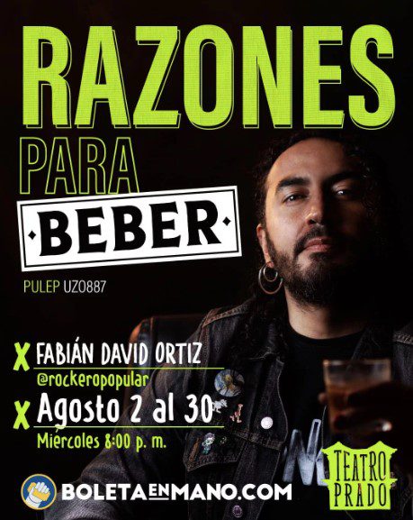 Fabián David Ortiz, destacado artista, comediante y cuentero que ha participado en festivales en México, Perú y Colombia, llega por primera vez al Teatro Prado de Medellín con sus Razones para beber, un espectáculo de comedia sobre amigos, desamor, humor y licor en el que la ciudad es protagonista y escenario. 