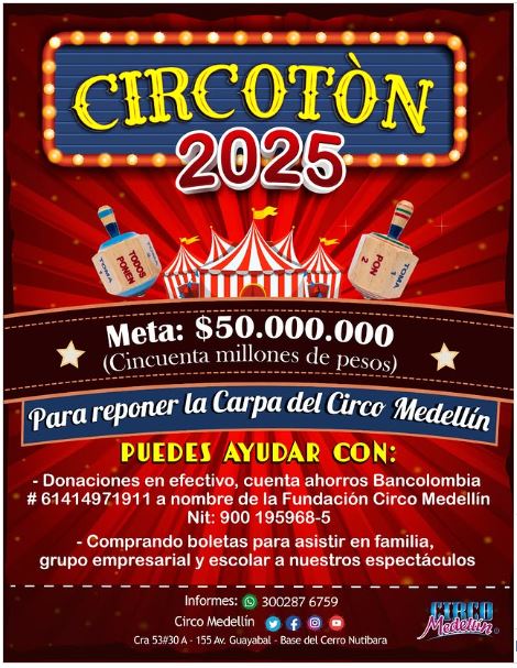 ¡Salvemos la magia del Circo Medellín! Participa en la "Circotón" 