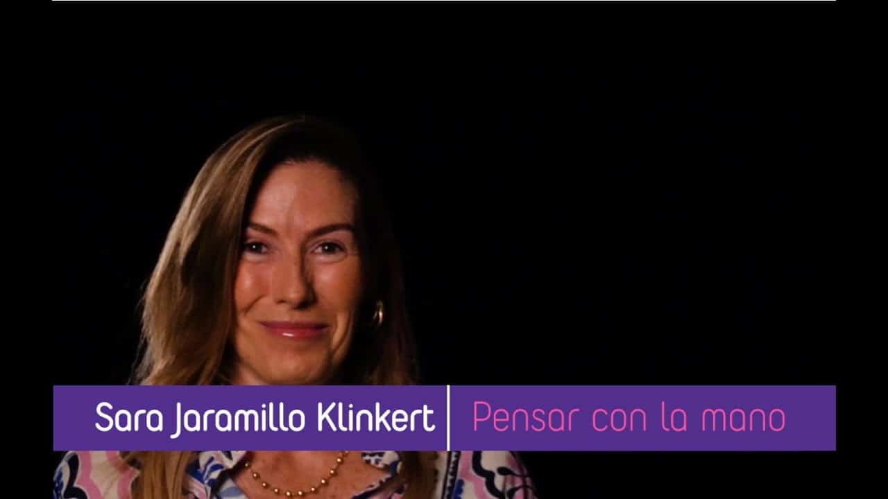 Pensar con la mano - Sara Jaramillo Klinkert
