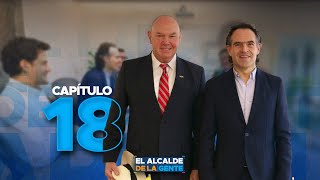 El Alcalde de la Gente, un programa de todos - Capítulo 18