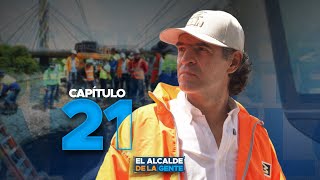 El Alcalde de la Gente, un programa de todos - Capítulo 21