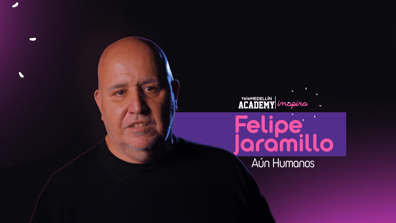 Portada Felipe Jaramillo Telemedellín Academy Inspira