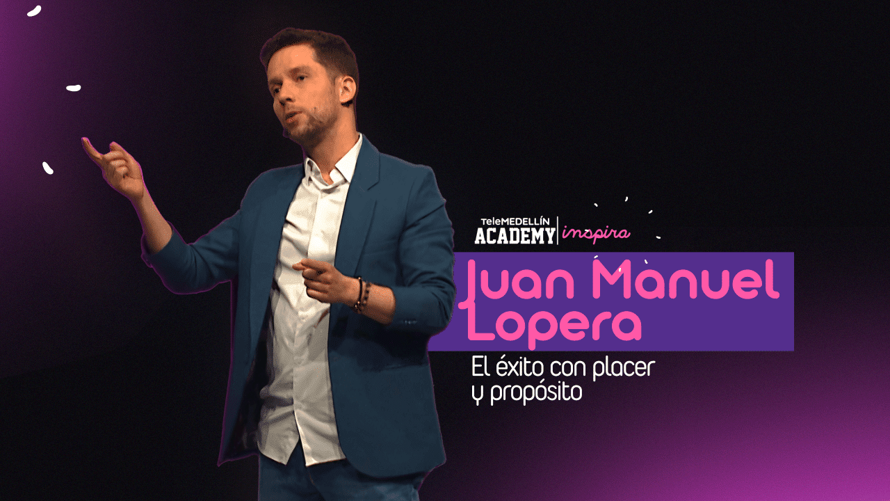 Portada Juan Manuel Lopera Telemedellín Academy Inspira