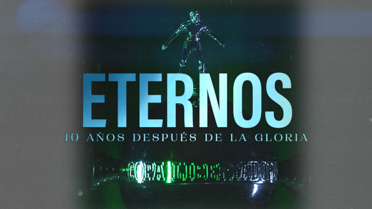 Reviviendo la gloria: el documental 'Eternos' sobre Atlético Nacional