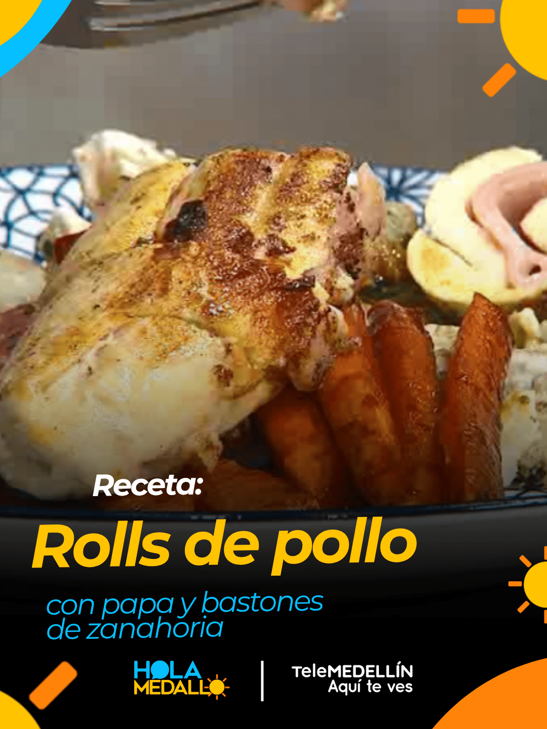 Receta fácil de rolls de pollo con papas y bastones de zanahoria