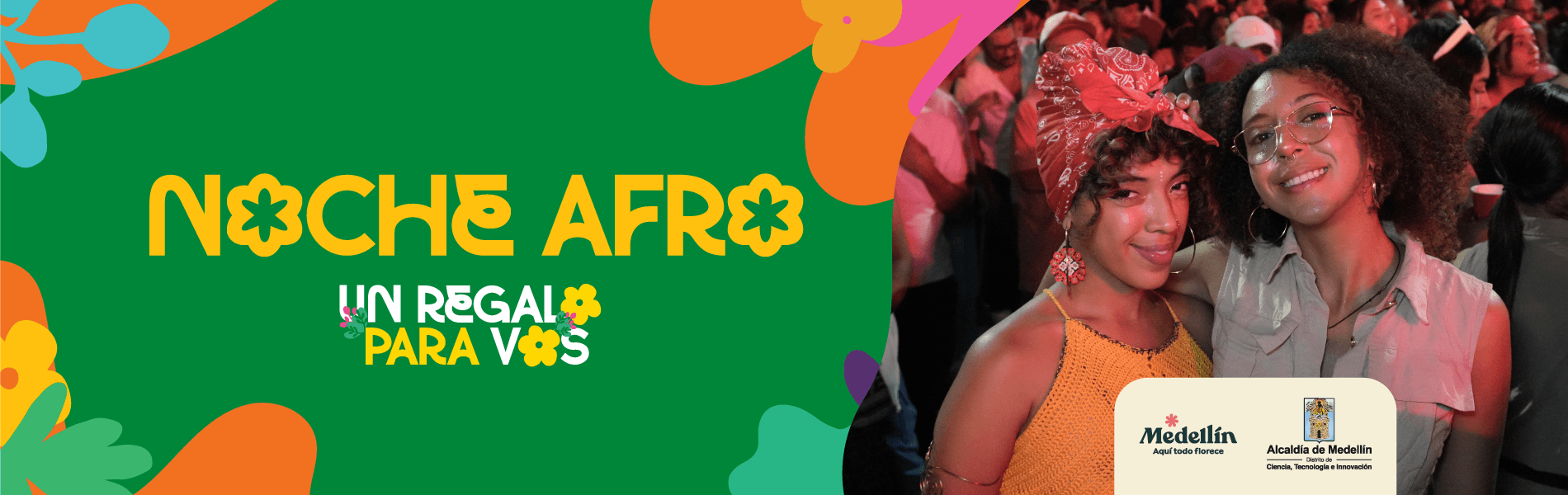 Banner de Noche Afro de la Feria de las Flores, con dos asistentes sonriendo durante un concierto y la campaña 