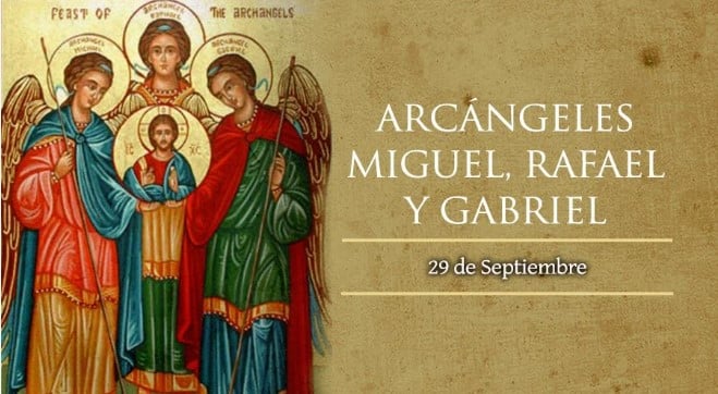 29 de septiembre: ¿por qué se celebra la fiesta de los arcángeles Miguel, Gabriel y Rafael?