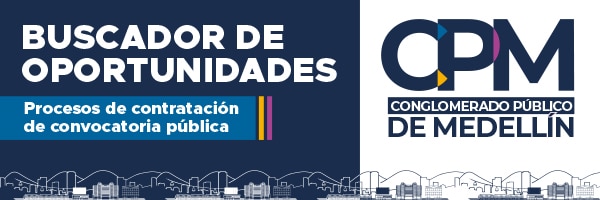 Banner del Buscador de Oportunidades del Conglomerado Público de Medellín (CPM), con información sobre procesos de contratación de convocatoria pública y una ilustración lineal del paisaje urbano de Medellín en la parte inferior.