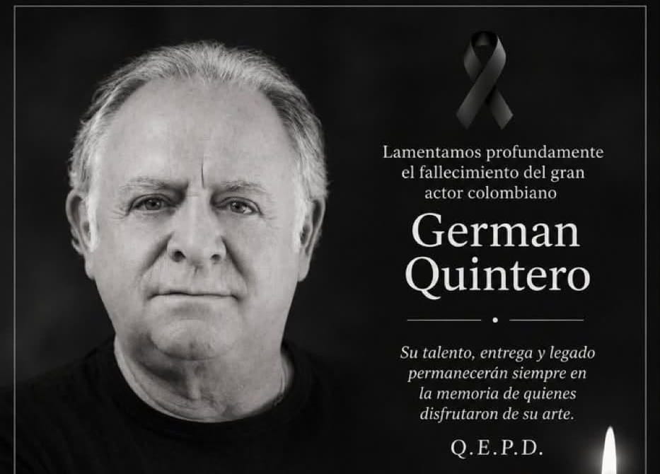 Murió Germán Quintero, actor de ‘Pasión de gavilanes’ y ‘Escobar, el patrón del mal’